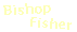 Bishop Fisher